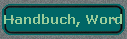 Handbuch, Word