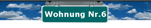Wohnung Nr.6