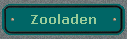 Zooladen